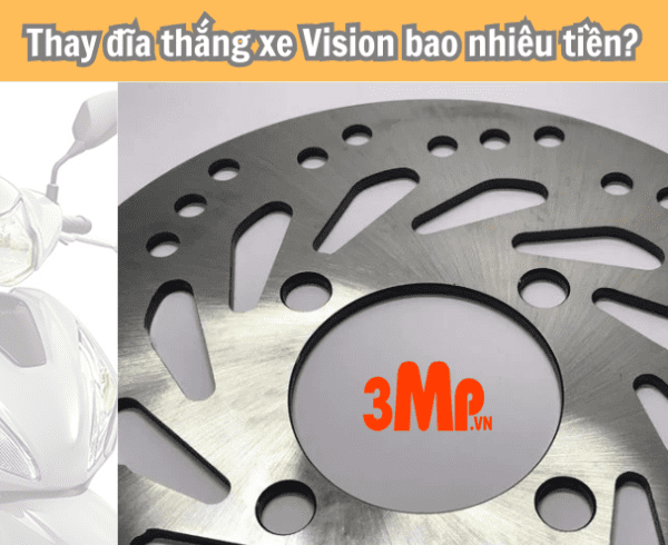 Thay đĩa thắng xe vision bao nhiêu tiền?