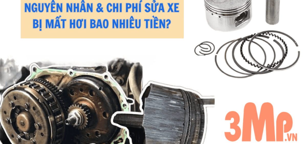 Xe máy bị mất hơi không nổ sửa hết bao nhiêu tiền?